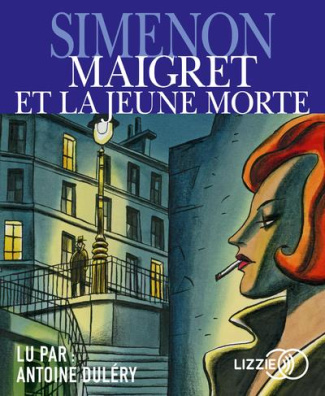 Maigret et la jeune morte. 1 CD audio MP3