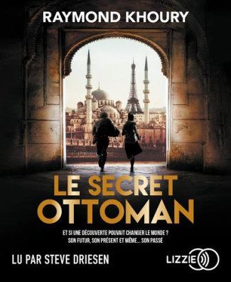 Le secret ottoman. 2 CD audio MP3