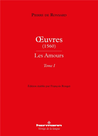 Oeuvres (1560). Les Amours Tome 1