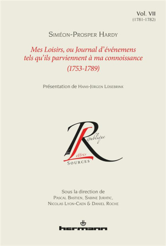 Mes Loisirs, ou Journal d'événemens tels qu'ils parviennent à ma connoissance (1753-1789). Tome 7, (
