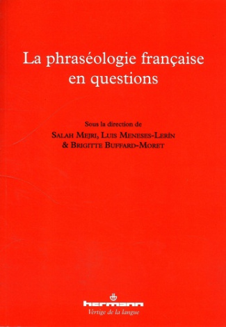 La phraséologie française en questions