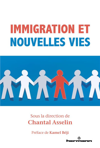 Immigration et nouvelles vies. Sagesse pratique et pratiques d'intégration sociale, scolaire, post-s