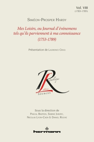 Mes Loisirs, ou Journal d'événemens tels qu'ils parviennent à ma connoissance (1753-1789). Volume 8,