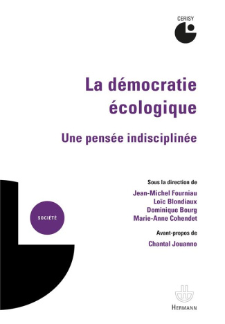 La démocratie écologique. Une pensée indisciplinée