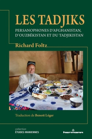 Les Tadjiks. Persanophones d'Afghanistan, d'Ouzbékistan et du Tadjikistan