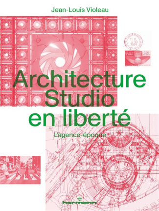 Architecture Studio en liberté. L'agence-époque
