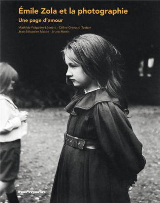 Emile Zola et la photographie. Une page d'amour