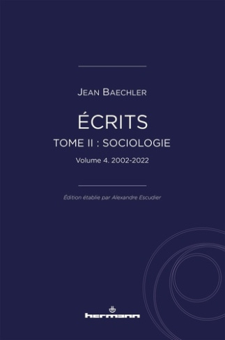 Ecrits (1967-2022). Tome 2, Sociologie, 2002-2022