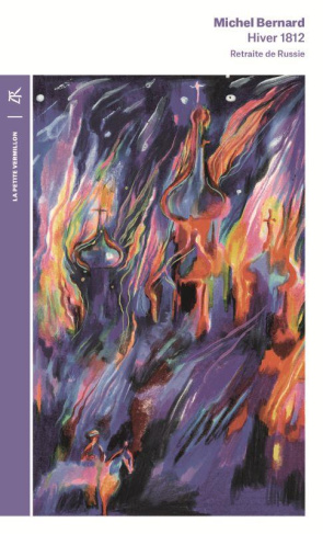 Hiver 1812. Retraite de Russie