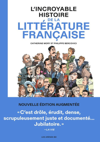 L'incroyable histoire de la littérature française. 2e édition