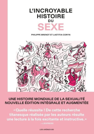 L'Incroyable histoire du sexe - Intégrale