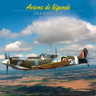 Avions de légende. Calendrier, Edition 2021