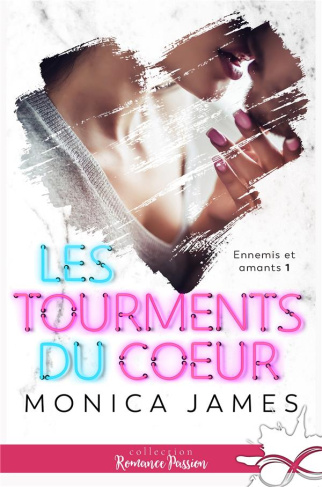 Les tourments du coeur. Tome 1
