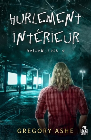 Hurlement intérieur. Hollow Folk, T2