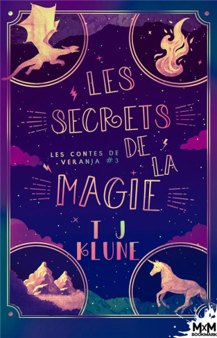 Les contes de Verania Tome 3 : Les secrets de la magie
