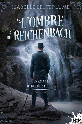 Les amants de Baker Street Tome 2 : L'ombre de Reichenbach