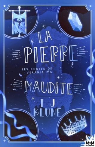 Les contes de Verania Tome 5 : La pierre maudite