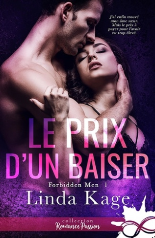 Forbidden Men Tome 1 : Le prix d'un baiser