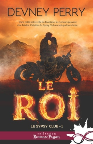 Le Gypsy Club. Tome 1, Le roi