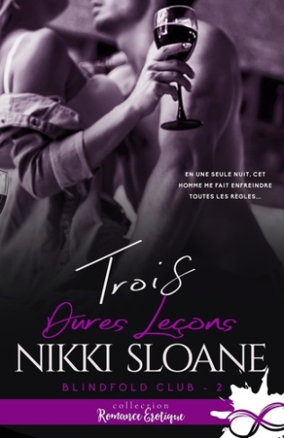 Blindfold Club Tome 2 : Trois dures leçons