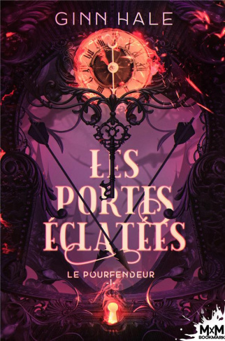 Les portes éclatées. Tome 1, Le pourfendeur