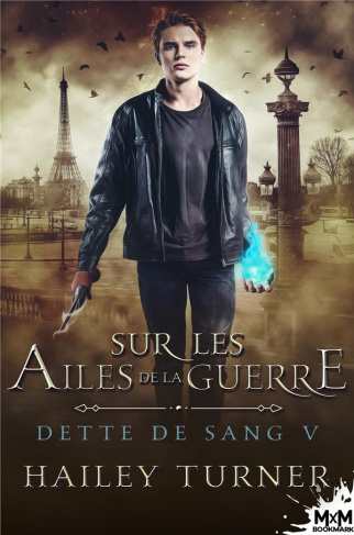 Dette de sang Tome 5 : Sur les ailes de la guerre