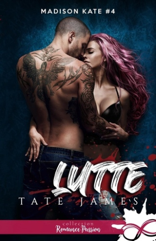 Madison Kate Tome 4 : Lutte
