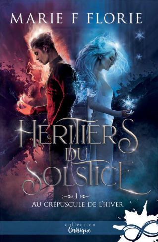 Héritiers du solstice Tome 1 : Au crépuscule de l'hiver