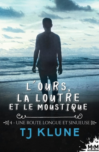 L'ours, la loutre et le moustique Tome 4 : Une route longue et sinueuse