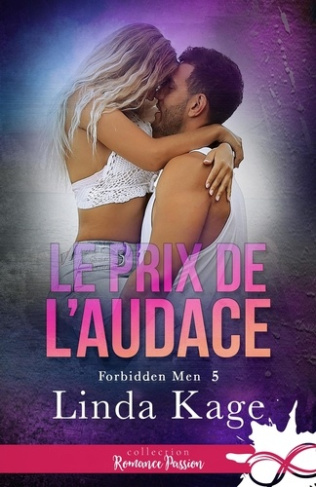 Forbidden Men Tome 5 : Le prix de l'audace