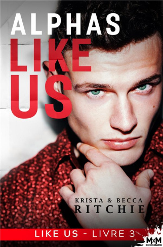 Like Us Tome 3. Alphas Like Us