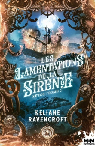 Kêtos Tome 2 : Les lamentations de la Sirène