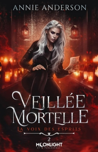La voix des esprits Tome 2 : Veillée mortelle