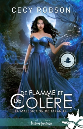 La malédiction de Taran Tome 4 : De flamme et de colère