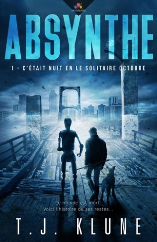 Absynthe Tome 1 : C'était nuit en le solitaire Octobre