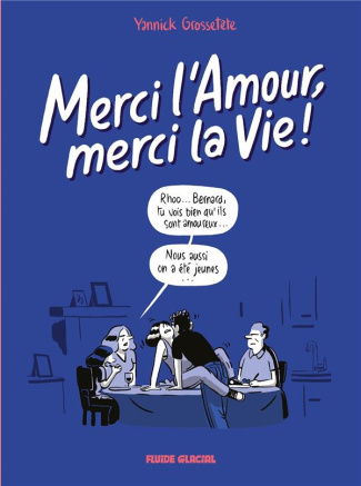 Merci l'Amour, merci la Vie !