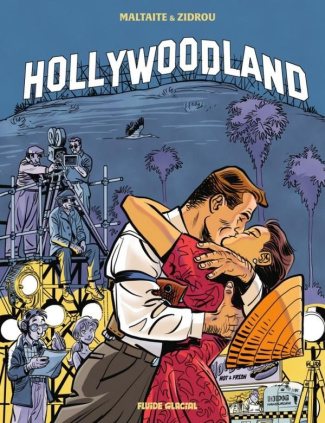 Hollywoodland Tome 1