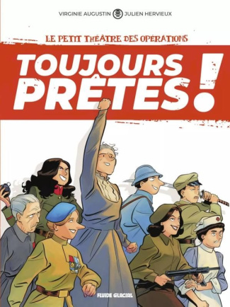 Le petit théâtre des opérations : Toujours prêtes ! Tome 1