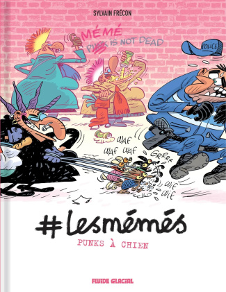 #LesMémés Tome 5 : Punks à chien