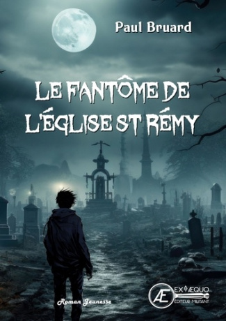 Le fantôme de l'église St Rémy