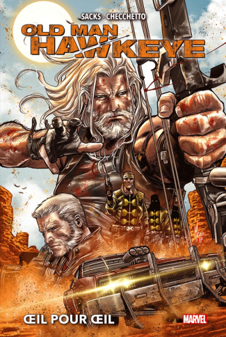 Old Man Hawkeye Tome 1 : Oeil pour oeil