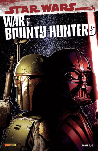 Star Warts : War of the Bounty Hunters Tome 3