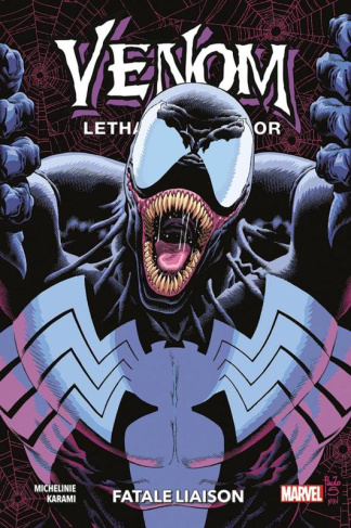 Venom : Lethal Protector. Fatale liaison