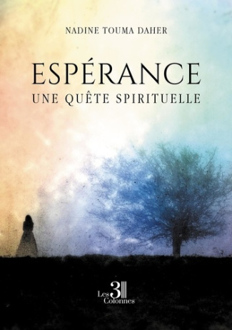 Espérance. Une quête spirituelle
