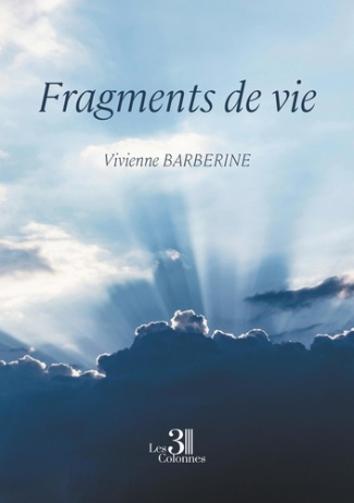 Fragments de vie
