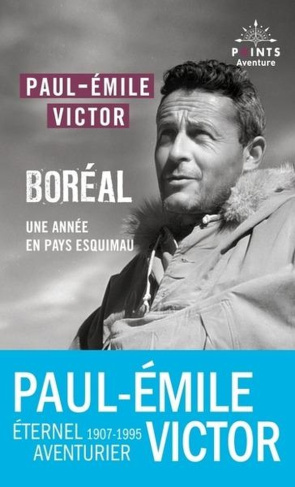 Boréal. Une année en pays esquimau
