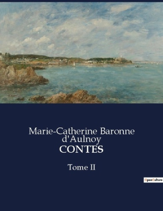 Contes. Tome II