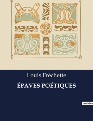 ÉPAVES POÉTIQUES. .