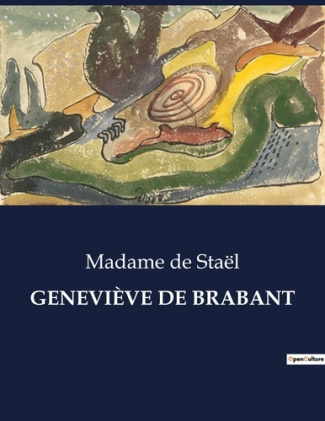 GENEVIÈVE DE BRABANT. .