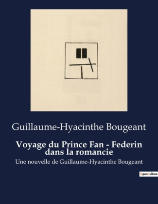 Voyage du Prince Fan - Federin dans la romancie. Une exploration satirique des conventions littérair